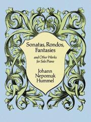 Sonatas, rondos, fantasies and other works for solo piano