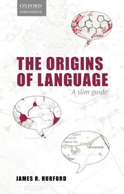 The origins of language a slim guide