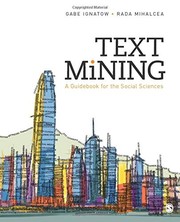 Text mining a guidebook for the social sciences