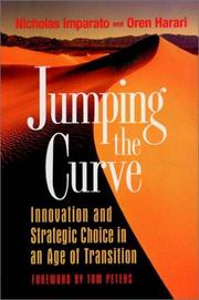 Jumping the curve innovation and strategic choice in an age of transition
