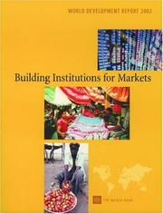 World development report 2002 building institutions for markets.