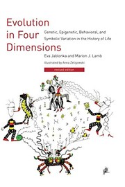 Evolution in four dimensions genetic, epigenetic, behavioral, and symbolic variation in the history of life