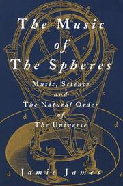 The Music of the spheres music, science, and the natural order of the universe