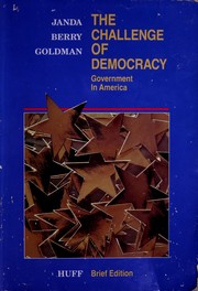 The Challenge of democracy government in America