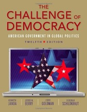The Challenge of democracy American government in global politics