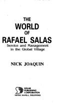 The world of Rafael Salas service and management in the global village