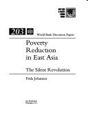 Poverty reduction in East Asia the silent revolution