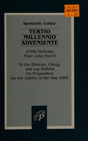 Apostolic letter Tertio millennio adveniente of His Holiness Pope John Paul II to the bishops, clergy and lay faithful on preparation for the jubilee of the year 2000.