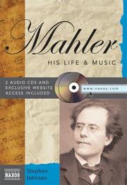 Mahler his life & music