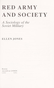 Red Army and society a sociology of the Soviet military