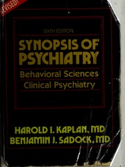 Synopsis of psychiatry behavioral sciences, clinical psychiatry