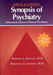 Kaplan and Sadock's synopsis of psychiatry behavioral sciences/clinical psychiatry