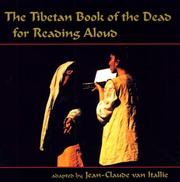 The Tibetan book of the dead for reading aloud