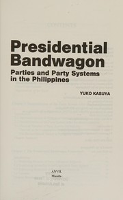 Presidential bandwagon parties and party systems in the Philippines