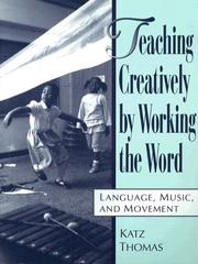 Teaching creatively by working the word language, music, and movement