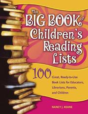 The big book of children's reading lists 100 great, ready-to-use book lists for educators, librarians, parents, and children