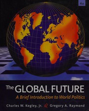 The global future a brief introduction to world politics