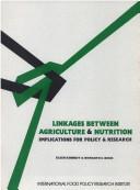 Linkages between agriculture and nutrition implications for policy research