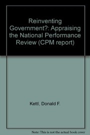Reinventing governmentn appraising the National Performance Review