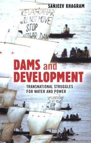 Dams and development transnational struggles for water and power