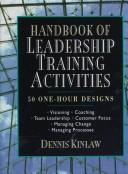 Handbook of leadership training activities 50 one-hour designs