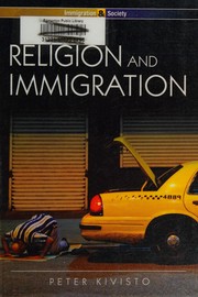 Religion and immigration migrant faiths in North America and Western Europe