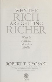 Why the rich are getting richer what is financial education...really?