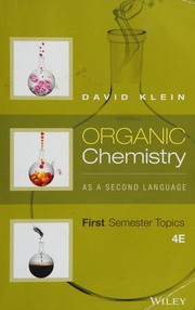Organic chemistry as a second language first semester topics