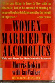 Women married to alcoholics help and hope for nonalcoholic partners