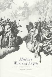 Milton's warring angels a study of critical engagements