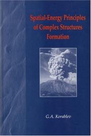 Spatial-energy principles of the processes for complex structure formation