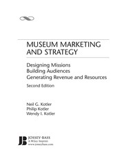 Museum marketing and strategy designing missions, building audiences, generating revenue and resources