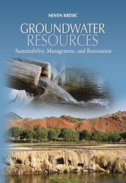 Groundwater resources sustainability, management, and restoration