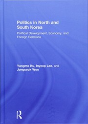 Politics in North and South Korea political development, economy, and foreign relations