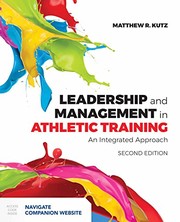Leadership and management in athletic training an integrated approach