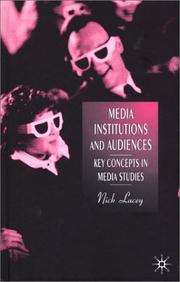 Media institutions and audiences key concepts in media studies