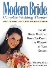 Modern bride complete wedding planner the #1 bridal magazine helps you create the wedding of your dreams