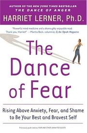 The dance of fear rising above anxiety, fear, and shame to be your best and bravest self