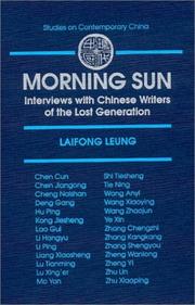Morning sun interviews with Chinese writers of the lost generation