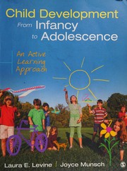 Child development from infancy to adolescence an active learning approach