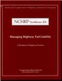 Managing highway tort liability