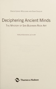 Deciphering ancient minds the mystery of San Bushman rock art