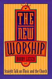 The new worship straight talk on music and the church