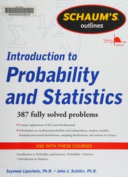 Schaum's outline of theory and problems of introduction to probability and statistics