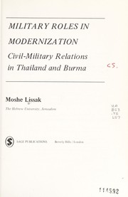 Military roles in modernization civil-military relations in Thailand and Burma