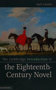 The Cambridge introduction to the eighteenth-century novel