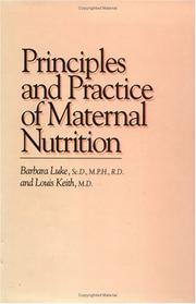 Principles and practice of maternal nutrition