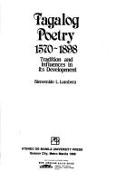 Tagalog poetry, 1570-1898 tradition and influences in its development