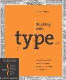 Thinking with type acritical guide for designers, writers, editors, & students
