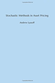 Stochastic methods in asset pricing